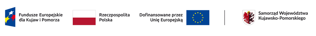 Baner przedstawiający od lewej: logotyp z napisem "Fundusze Europejskie dla Kujaw i Pomorza, Flaga RP z napisem "Rzeczpospolita Polska", napis "Dofinansowane przez Unię Europejską" z flagą UE, herb województwa kujawsko-pomorskiego z napisem "Samorząd Województwa Kujawsko-Pomorskiego"