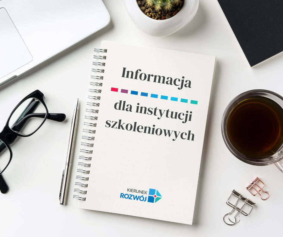 Zeszyt z informacją dla instytucji szkoleniowych